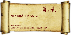 Mlinkó Arnold névjegykártya